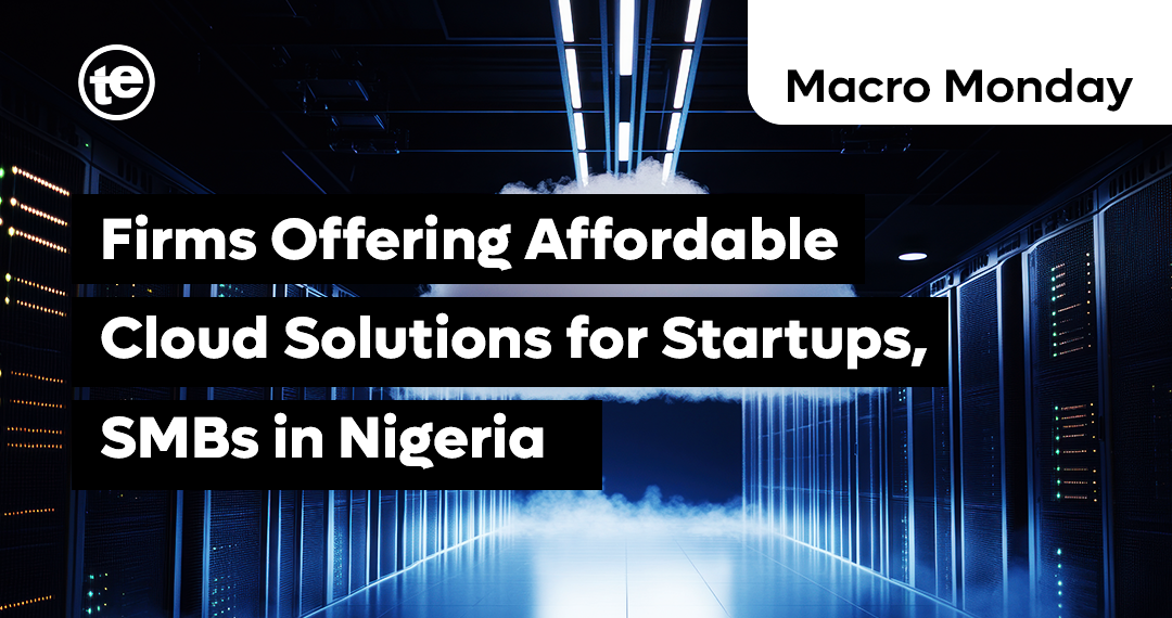 Firms Offering Affordable Cloud Solutions for Startups, SMBs in Nigeria