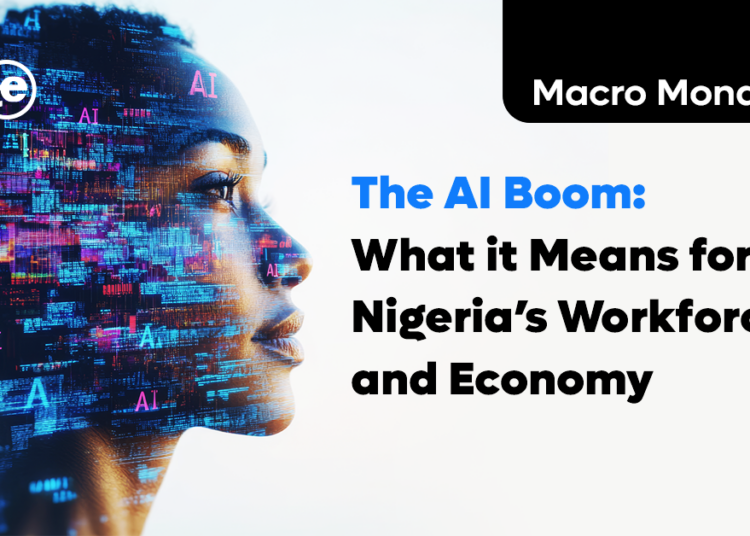 AI Boom - What it Means for Nigeria’s Workforce and Economy