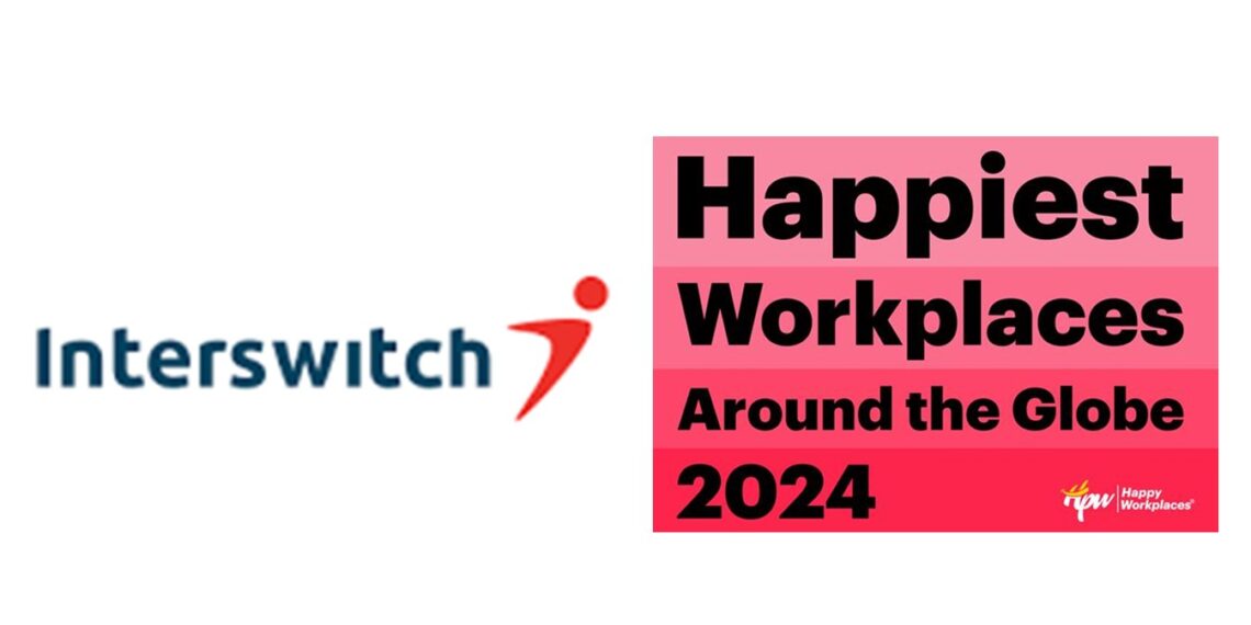 Interswitch and Happiest Workplaces 2024