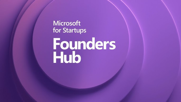 Microsoft for Startups Founders Hub