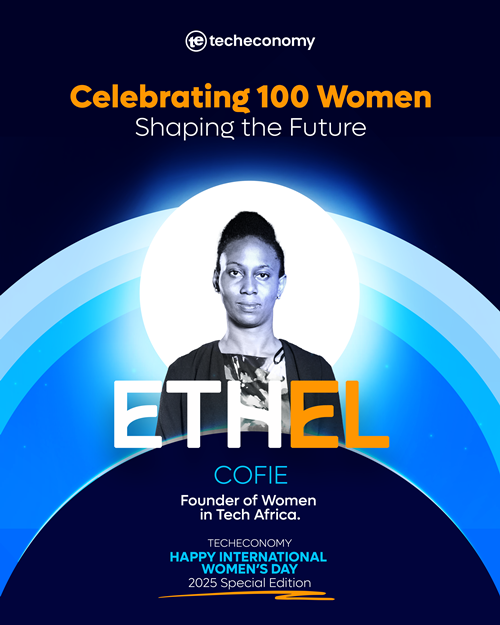 Techeconomy 100 women Shaping the future - Ethel Cofie