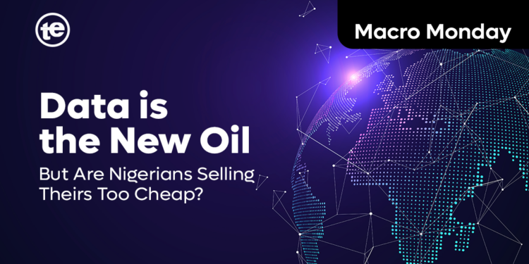 Data is the New Oil—But Are Nigerians Selling Theirs Too Cheap?