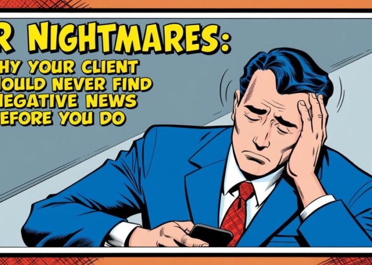 PR nightmares for an Agency