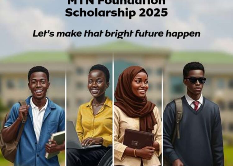 MTN Foundation Scholarships 2025