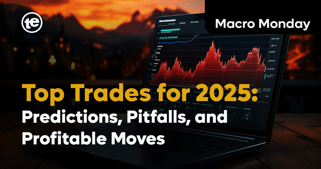 Top Trades for 2025