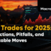 Top Trades for 2025