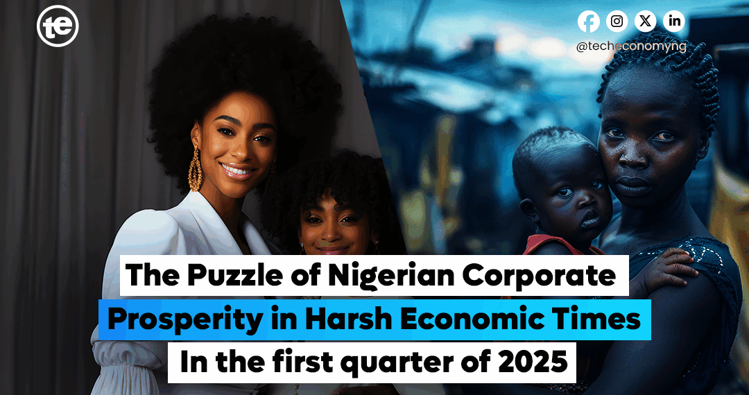 Nigerian Corporate Prosperity in Harsh Economic Times