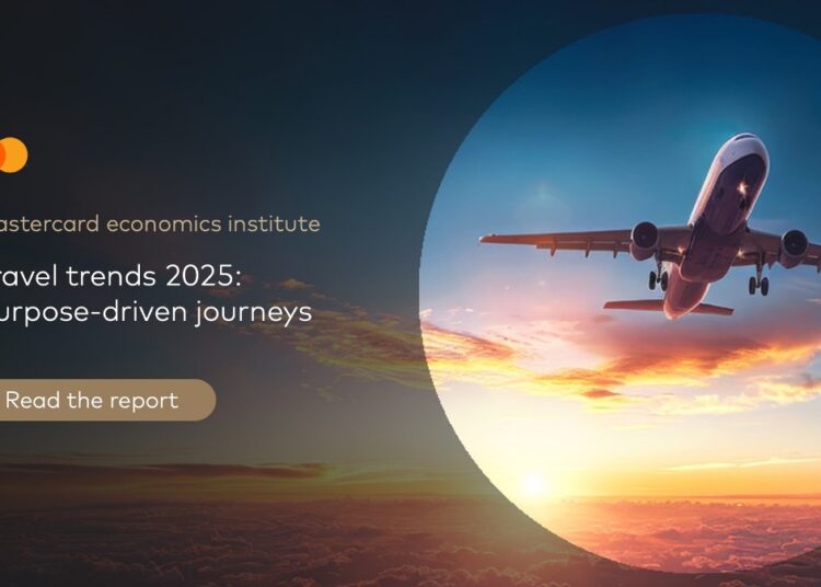 Travel Trends 2025 Purpose - driven journeys by Mastercard Economics Institute