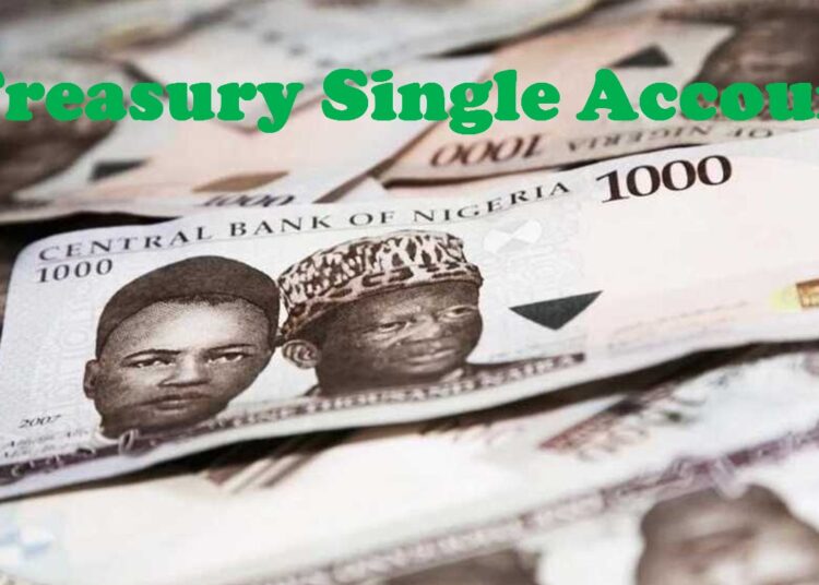 Treasury Single Account - TSA Nigeria Policy