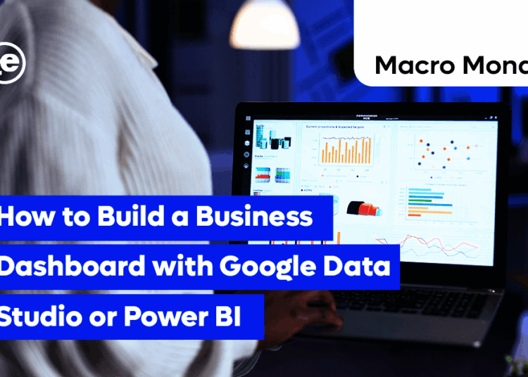 How to Build a Business Dashboard
