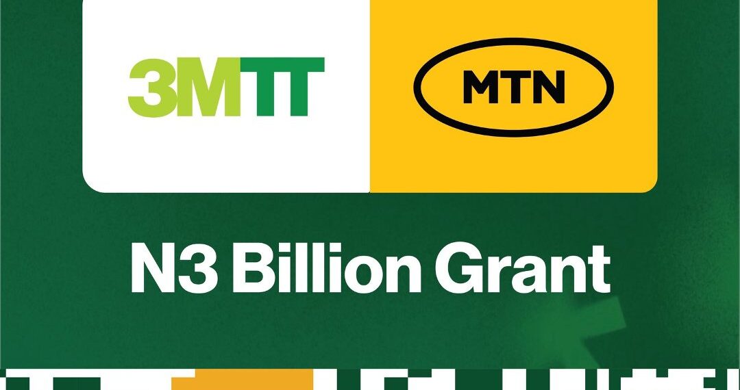 MTN and 3MTT