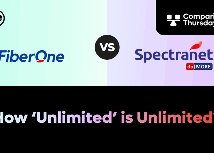 FibreOne vs Spectranet: How ‘Unlimited’ Is Unlimited?