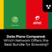 Data Plans Compared - Best Network data plan