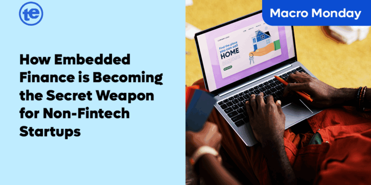 Embedded Finance for Non-Fintech Startups