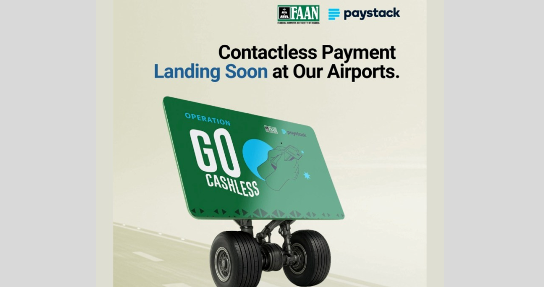 FAAN Go Cashless in partnership with Paystack -