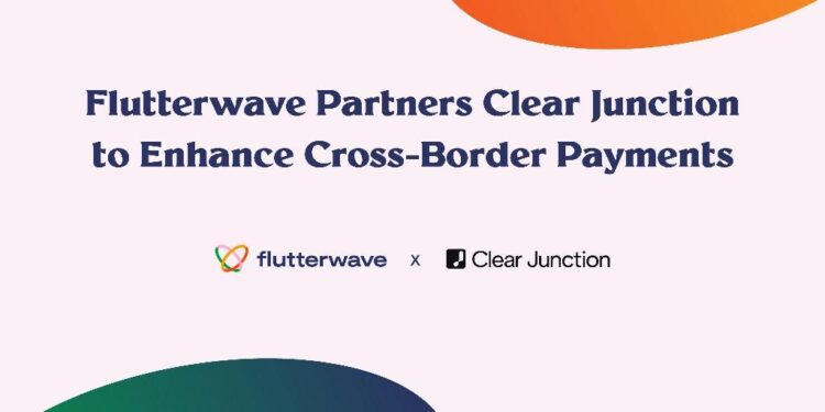 Flutterwave Inks Deal with Clear Junction
