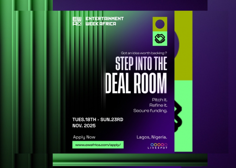 Entertainment Week Africa’s Deal Room Offers ₦25 Million to Creative Tech Startups