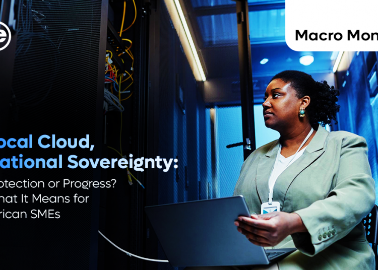 Local Cloud and National Sovereignty: What It Really Means for African SMEs