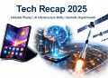 Tech recap and Samsung Galaxy Z TriFold