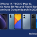 iPhone 17, TECNO Pop 10, Infinit Note 50 Pro and Redmi and Google Search 2025