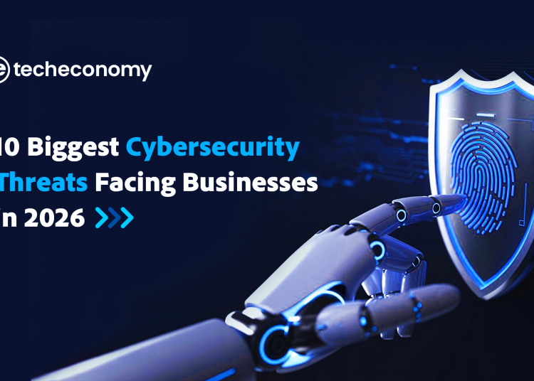 Biggest Cybersecurity Threats Facing Businesses in 2026