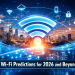 Top 10 Wi-fi predictions for 2026 and beyond
