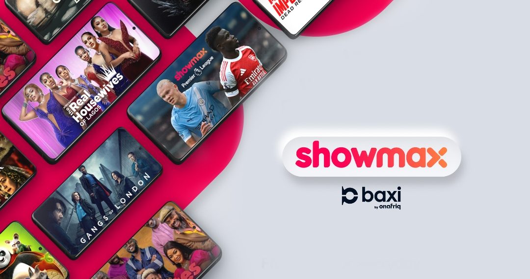 Showmax and Baxi