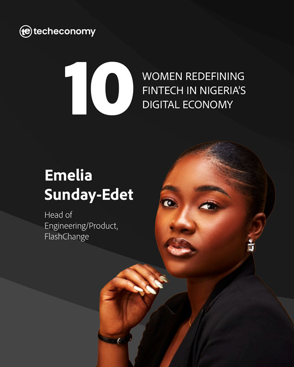 10 Women Redefining Fintech in Nigeria, a Techeconomy publication