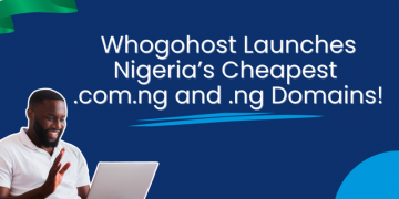 Whogohost Launches Nigeria’s Most Affordable .com.ng and .ng Domains at ₦3,000 and ₦9,200
