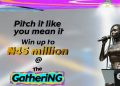 N45m Pitchathon at the Gathering