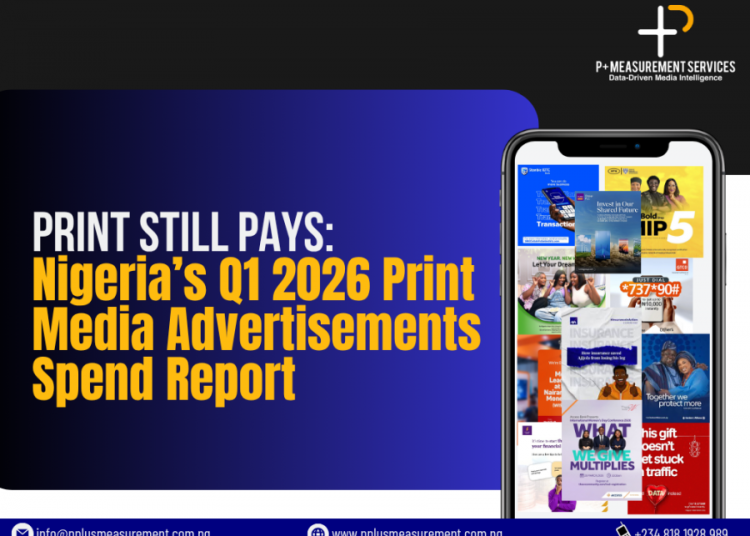 Nigeria Q1 2026 Print Media Advertisments