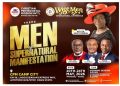 Men of Supernatural Manifestation