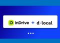 dLocal and inDrive -